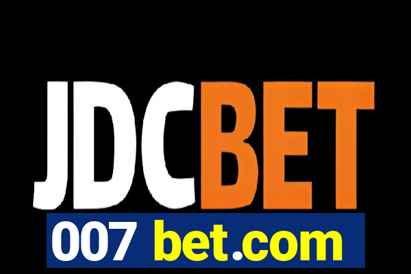 007 bet.com